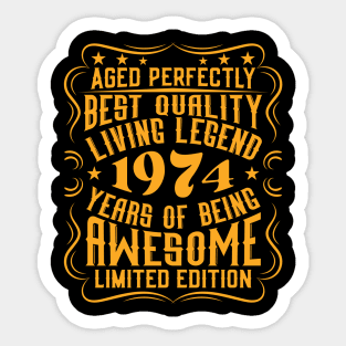 Retro Vintage 1974 Birthday Anniversary Gift Living Legend Sticker